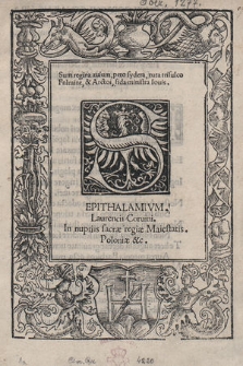 Epithalamivm Laurencii Coruini In nuptiis sacræ regiæ Maiestatis Poloniæ [i.e. Zygmunt I Stary] &c.