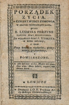 Porzadek Zycia w Czerstwosci Zdrowia W Długie Prowadzący Lata