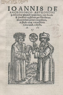 Ioannis De Sacrobosco Astronomi celeberrimi sphericu[m] opusculum