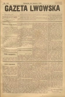 Gazeta Lwowska. 1899, nr 140