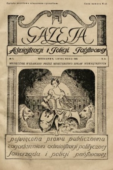 Gazeta Administracji i Policji Państwowej : miesięcznik wydawany przez Ministerstwo Spraw Wewnętrznych. 1928, nr 7