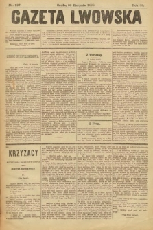 Gazeta Lwowska. 1899, nr 197