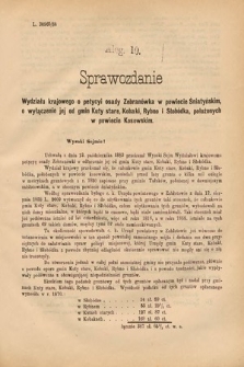 [Kadencja V, sesja II, al. 10] Alegata do Sprawozdań Stenograficznych z Drugiej Sesyi Piątego Peryodu Sejmu Krajowego Królestwa Galicyi i Lodomeryi Wraz z Wielkiem Księstwem Krakowskiem z roku 1884. Alegat 10