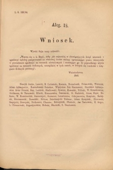 [Kadencja V, sesja II, al. 18] Alegata do Sprawozdań Stenograficznych z Drugiej Sesyi Piątego Peryodu Sejmu Krajowego Królestwa Galicyi i Lodomeryi Wraz z Wielkiem Księstwem Krakowskiem z roku 1884. Alegat 18