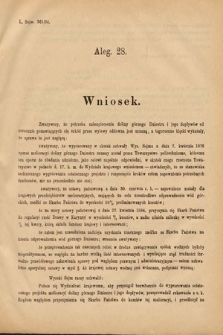 [Kadencja V, sesja II, al. 28] Alegata do Sprawozdań Stenograficznych z Drugiej Sesyi Piątego Peryodu Sejmu Krajowego Królestwa Galicyi i Lodomeryi Wraz z Wielkiem Księstwem Krakowskiem z roku 1884. Alegat 28