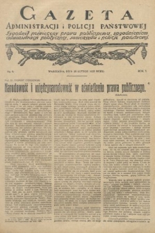 Gazeta Administracji i Policji Państwowej : tygodnik poświęcony prawu publicznemu, zagadnieniom administracji politycznej, samorządu i policji państwowej. 1925, nr 9