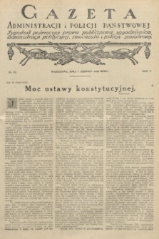 Gazeta Administracji i Policji Państwowej : tygodnik poświęcony prawu publicznemu, zagadnieniom administracji politycznej, samorządu i policji państwowej. 1925, nr 31