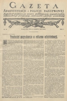 Gazeta Administracji i Policji Państwowej : tygodnik poświęcony prawu publicznemu, zagadnieniom administracji politycznej, samorządu i policji państwowej. 1925, nr 35