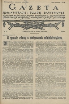 Gazeta Administracji i Policji Państwowej : tygodnik poświęcony prawu publicznemu, zagadnieniom administracji politycznej, samorządu i policji państwowej. 1926, nr 12