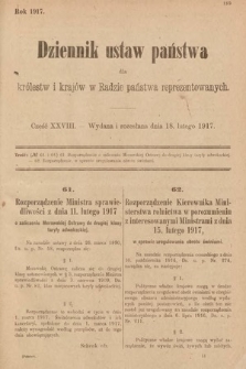 Dziennik Ustaw Państwa dla Królestw i Krajów w Radzie Państwa Reprezentowanych. 1917, cz. 28