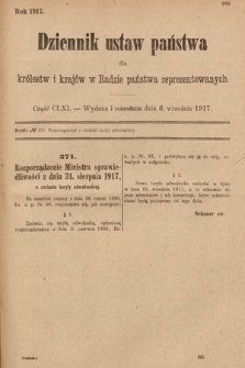 Dziennik Ustaw Państwa dla Królestw i Krajów w Radzie Państwa Reprezentowanych. 1917, cz. 161