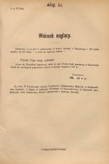 [Kadencja V, sesja II, al. 53] Alegata do Sprawozdań Stenograficznych z Drugiej Sesyi Piątego Peryodu Sejmu Krajowego Królestwa Galicyi i Lodomeryi Wraz z Wielkiem Księstwem Krakowskiem z roku 1884. Alegat 53