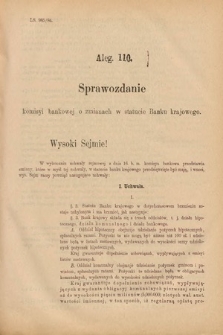 [Kadencja V, sesja II, al. 110] Alegata do Sprawozdań Stenograficznych z Drugiej Sesyi Piątego Peryodu Sejmu Krajowego Królestwa Galicyi i Lodomeryi Wraz z Wielkiem Księstwem Krakowskiem z roku 1884. Alegat 110