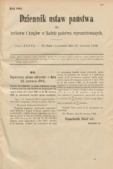 Dziennik Ustaw Państwa dla Królestw i Krajów w Radzie Państwa Reprezentowanych. 1904, nr 37