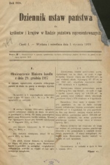 Dziennik Ustaw Państwa dla Królestw i Krajów w Radzie Państwa Reprezentowanych. 1918, nr 1