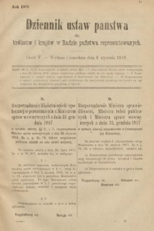 Dziennik Ustaw Państwa dla Królestw i Krajów w Radzie Państwa Reprezentowanych. 1918, nr 5