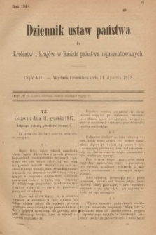 Dziennik Ustaw Państwa dla Królestw i Krajów w Radzie Państwa Reprezentowanych. 1918, nr 8