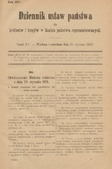 Dziennik Ustaw Państwa dla Królestw i Krajów w Radzie Państwa Reprezentowanych. 1918, nr 15