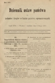 Dziennik Ustaw Państwa dla Królestw i Krajów w Radzie Państwa Reprezentowanych. 1918, nr 17