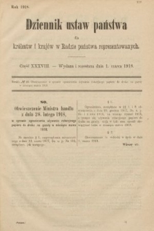 Dziennik Ustaw Państwa dla Królestw i Krajów w Radzie Państwa Reprezentowanych. 1918, nr 38