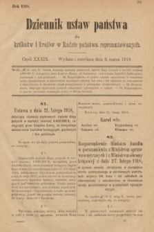 Dziennik Ustaw Państwa dla Królestw i Krajów w Radzie Państwa Reprezentowanych. 1918, nr 39