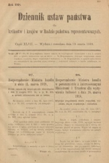 Dziennik Ustaw Państwa dla Królestw i Krajów w Radzie Państwa Reprezentowanych. 1918, nr 47
