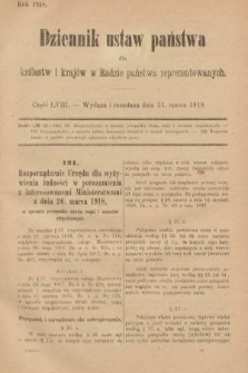 Dziennik Ustaw Państwa dla Królestw i Krajów w Radzie Państwa Reprezentowanych. 1918, nr 58