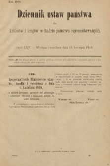 Dziennik Ustaw Państwa dla Królestw i Krajów w Radzie Państwa Reprezentowanych. 1918, nr 65