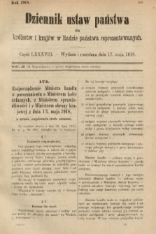 Dziennik Ustaw Państwa dla Królestw i Krajów w Radzie Państwa Reprezentowanych. 1918, nr 88