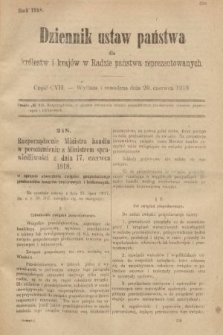 Dziennik Ustaw Państwa dla Królestw i Krajów w Radzie Państwa Reprezentowanych. 1918, nr 107