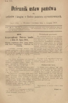 Dziennik Ustaw Państwa dla Królestw i Krajów w Radzie Państwa Reprezentowanych. 1918, nr 140