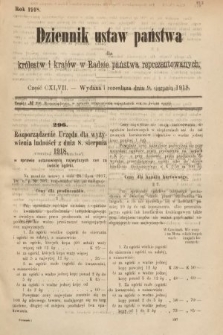 Dziennik Ustaw Państwa dla Królestw i Krajów w Radzie Państwa Reprezentowanych. 1918, nr 147