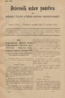 Dziennik Ustaw Państwa dla Królestw i Krajów w Radzie Państwa Reprezentowanych. 1918, nr 164