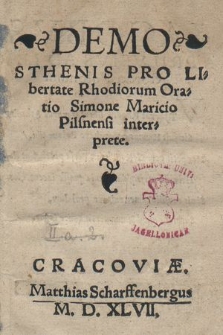 Demosthenis Pro Libertate Rhodiorum Oratio Simone Maricio Pilnsensi interprete