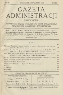 Gazeta Administracji : dwutygodnik poświęcony prawu publicznemu oraz zagadnieniom administracji rządowej i samorządowej. 1938, nr 13