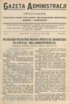 Gazeta Administracji : dwutygodnik poświęcony prawu publicznemu oraz zagadnieniom administracji rządowej i samorządowej. 1936, nr 12