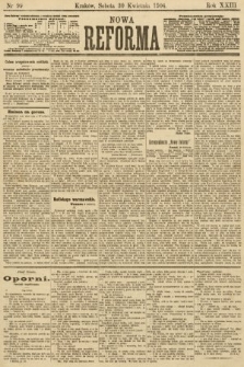 Nowa Reforma. 1904, nr 99