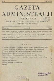 Gazeta Administracji : miesięcznik poświęcony prawu publicznemu oraz zagadnieniom administracji publicznej. 1946, nr 1