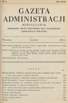 Gazeta Administracji : miesięcznik poświęcony prawu publicznemu oraz zagadnieniom administracji publicznej. 1946, nr 9