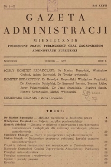 Gazeta Administracji : miesięcznik poświęcony prawu publicznemu oraz zagadnieniom administracji publicznej. 1950, nr 1-2
