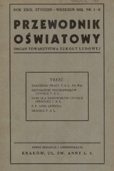 Przewodnik Oświatowy : organ Towarzystwa Szkoły Ludowej. 1932, nr 1-9