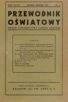 Przewodnik Oświatowy : organ Towarzystwa Szkoły Ludowej. 1935, nr 6