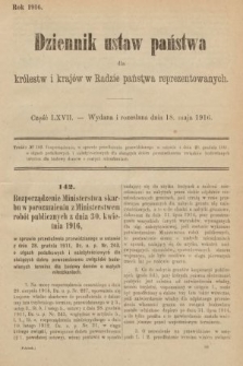 Dziennik Ustaw Państwa dla Królestw i Krajów w Radzie Państwa Reprezentowanych. 1916, nr 67