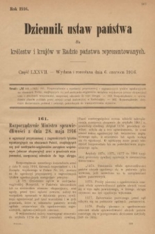 Dziennik Ustaw Państwa dla Królestw i Krajów w Radzie Państwa Reprezentowanych. 1916, nr 77