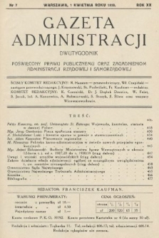 Gazeta Administracji : dwutygodnik poświęcony prawu publicznemu oraz zagadnieniom administracji rządowej i samorządowej. 1938, nr 7
