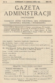 Gazeta Administracji : dwutygodnik poświęcony prawu publicznemu oraz zagadnieniom administracji rządowej i samorządowej. 1938, nr 12