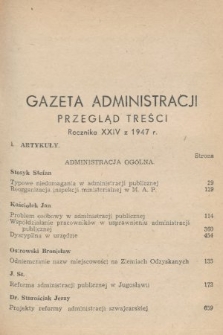 Gazeta Administracji : miesięcznik poświęcony prawu publicznemu oraz zagadnieniom administracji publicznej. 1947, przegląd treści