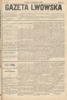 Gazeta Lwowska. 1898, nr 85