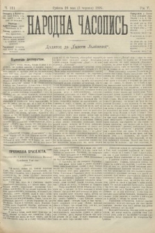Народна Часопись : додаток до Ґазети Львівскої. 1895, ч. 111
