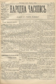Народна Часопись : додаток до Ґазети Львівскої. 1895, ч. 127